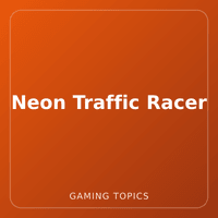 Neon Traffic Racer