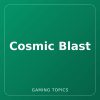 Cosmic Blast
