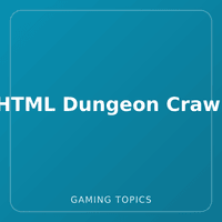 HTML Dungeon Crawl