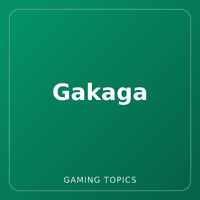 Gakaga