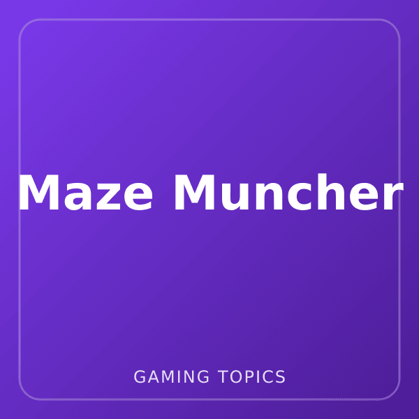Maze Muncher