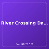 River Crossing Dash