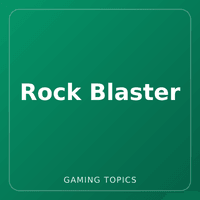Rock Blaster