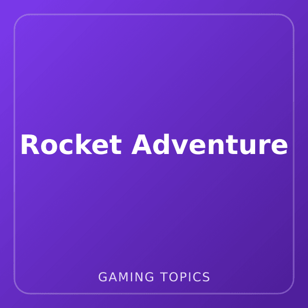 Rocket Adventure