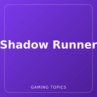 Shadow Runner