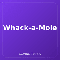 Whack-a-Mole